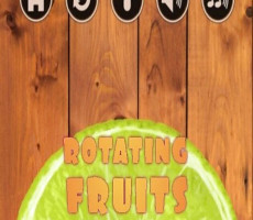 Rotating Fruits